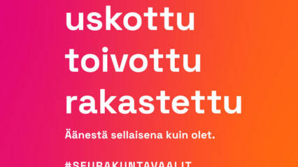 Teksti uskottu toivottu rakastettu, äänestä sellaisena kuin olet, seurakuntavaalit.