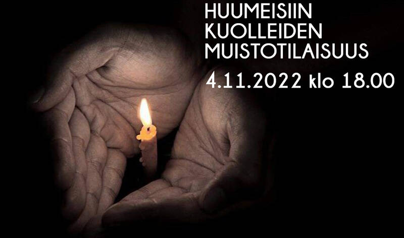 Kädet pitämässä kynttilää. Tekstissä Huumeisiin kuolleiden muistotilaisuus 4.11.2022 klo 18.