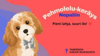 Oranssinpunainen tausta, vasemmalla piirroskuva koirasta. Teksti: Pehmolelu-keräys Nepaliin. Pieni lahja, suuri ilo! Harjun logo.